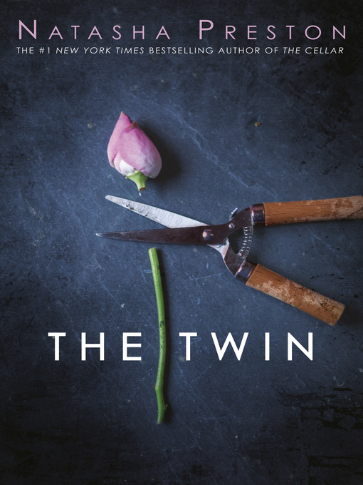 Title details for The Twin by Natasha Preston - Wait list